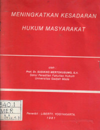 Meningkatkan Kesadaran Hukum Masyarakat